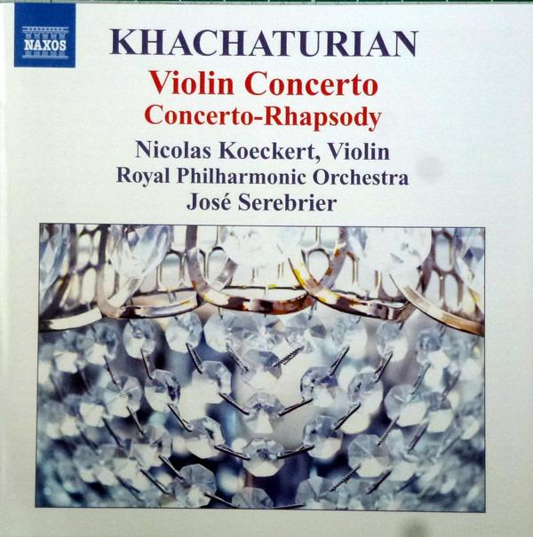 Khatchaturian, Aram / Koeckert - Violin Concerto / Concerto-Rhapsody