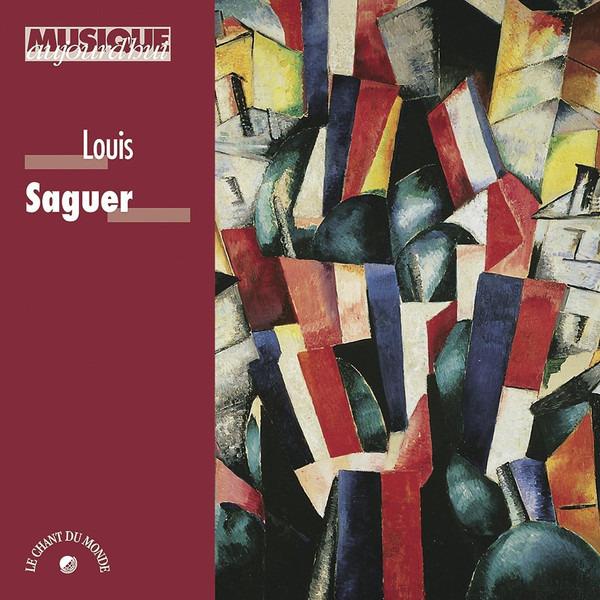 Saguer, Louis - Musique Aujourd' Hui