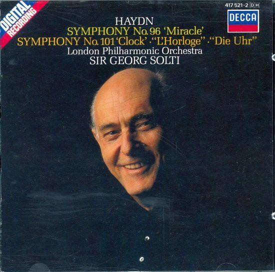 Haydn, Joseph - Haydn Symphony No.96 'Miracle', Symphony No. 101 'Clock' • "L'Horloge" • "Die Uhr"