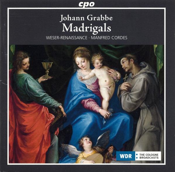 Grabbe, Johann / Cordes - Madrigals