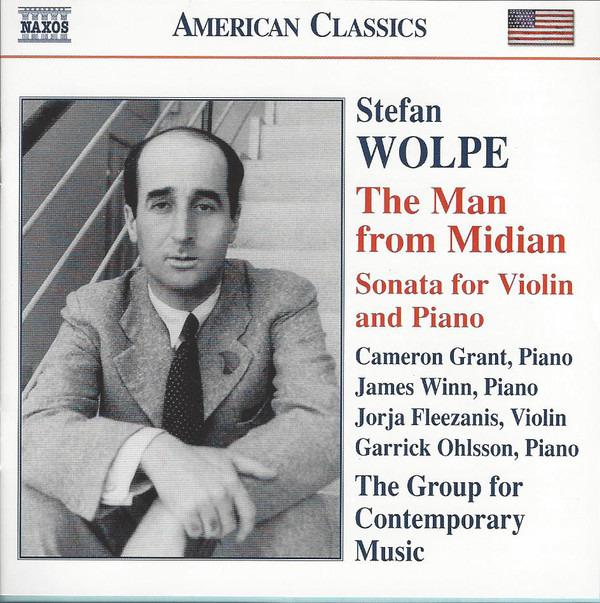 Wolpe, Stefan / Grant - The Man From Midian • Sonata For Violin And Piano