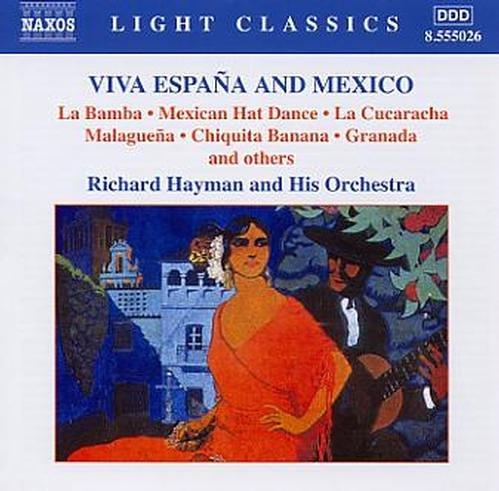 Hayman, Richard & His Orchestra - Viva Espana and Mexico