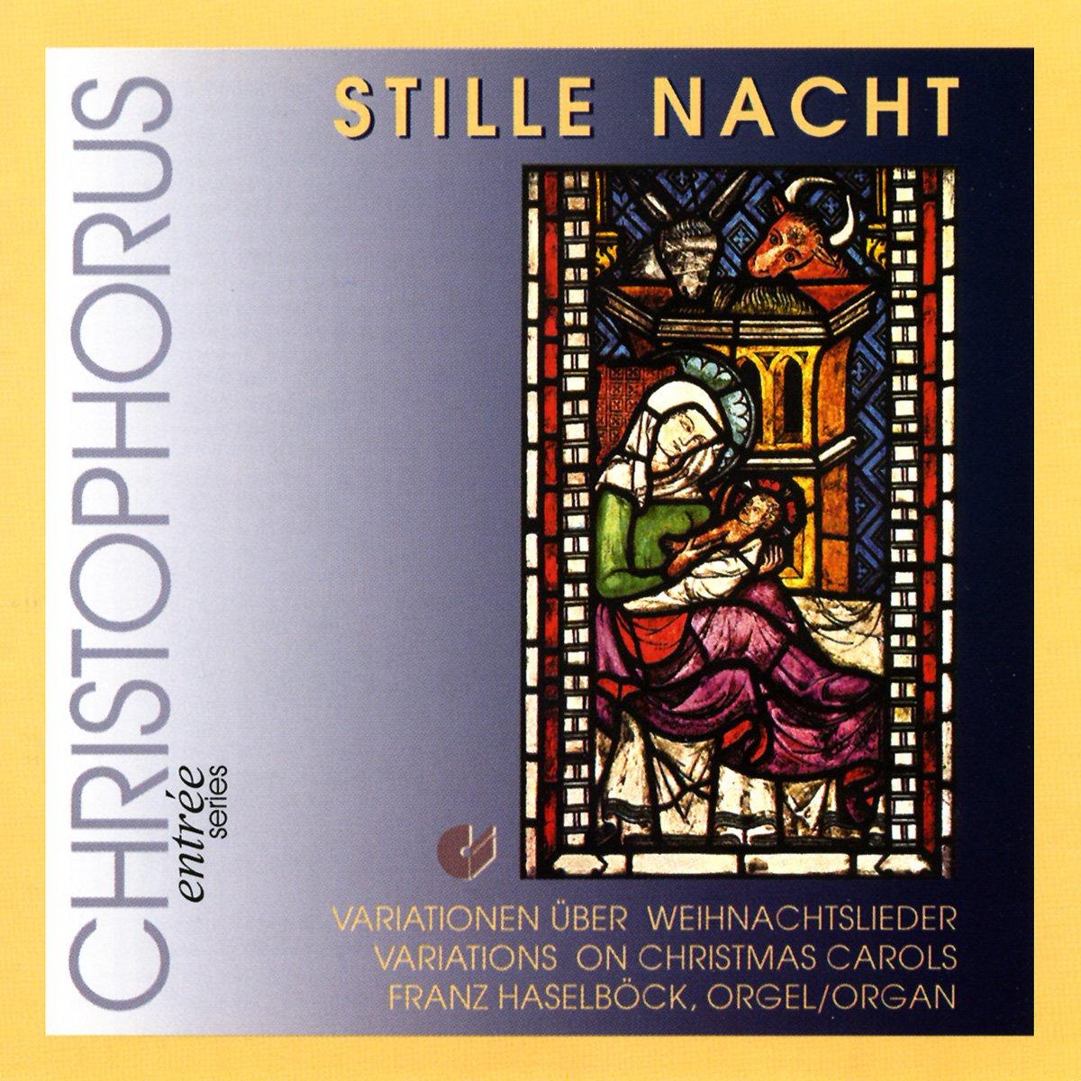 Haselböck, Franz - Stille Nacht - Variationen über Weihnachtslieder