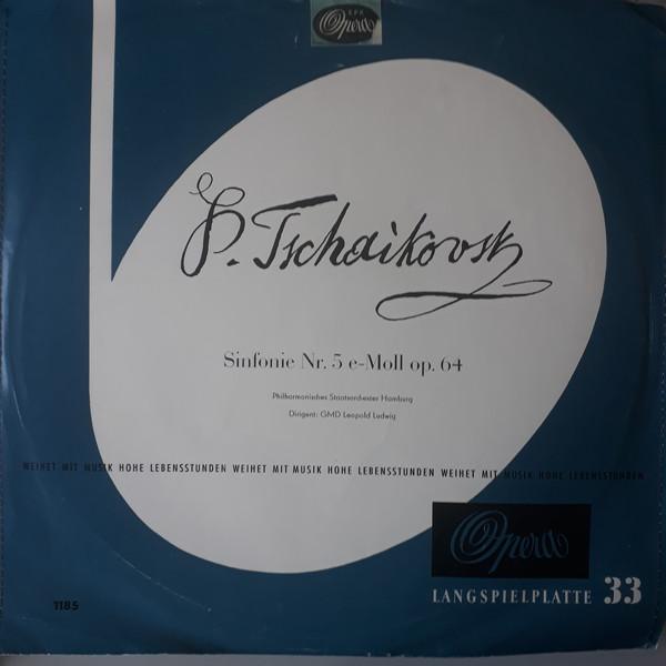 Tchaikovsky, Pyotr Ilyich - Philharmonisches Staatsorchester Hamburg, Leopold Ludwig - Sinfonie Nr. 5 E-Moll Op. 64