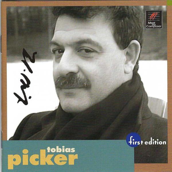 Picker, Tobias - Symphony No. 2 / String Quartet No. 1