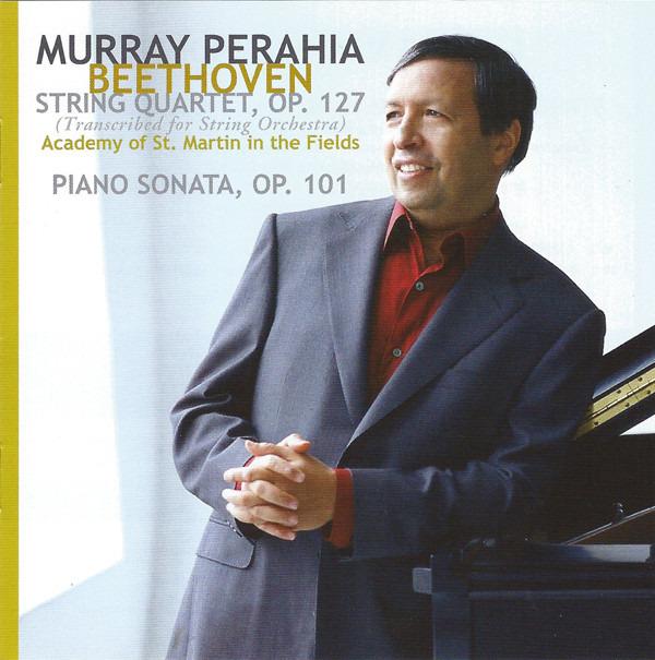 Beethoven – Murray Perahia - String Quartet, Op. 127 / Piano Sonata, Op. 101