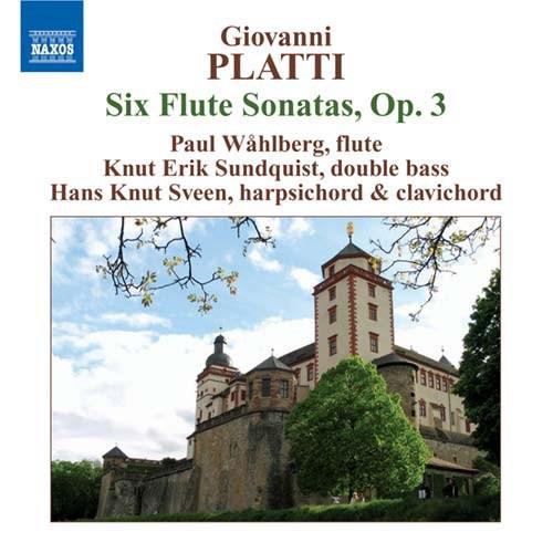Platti - Six Flute Sonatas, Op.3 KNUT ERIK PAUL WAHLBERG