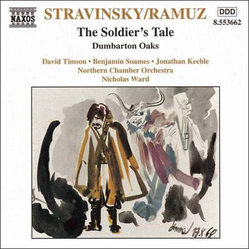 Stravinsky / Ramuz - The Soldier's Tale / Dumbarton Oaks