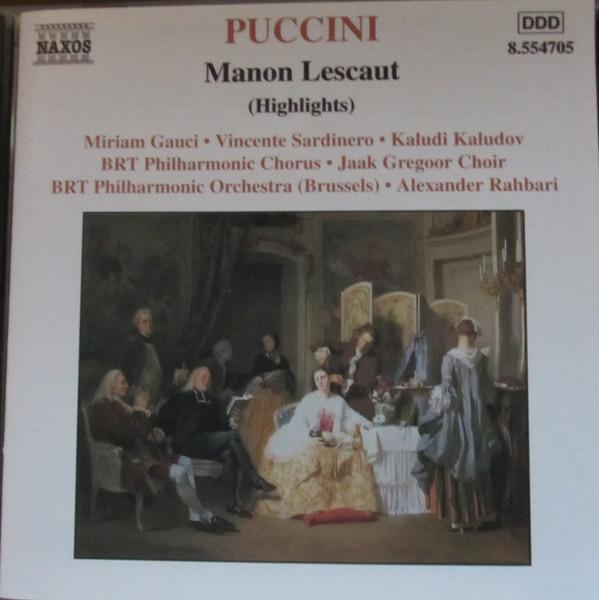 Puccini / Mirijam Gauci - Manon Lescaut (Highlights)