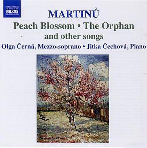 Martinu / Cerna, Olga - Songs Peach Blossom / Orphan