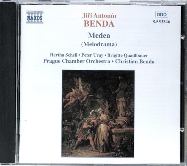 J. A. Benda - Hertha Schell - Medea (Melodrama) URAY QUADLBAUER