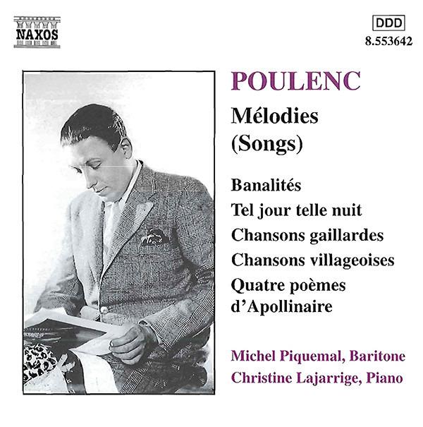 Poulenc / Michel Piquemal - Mélodies (Songs) CHRISTINE LAJARRIGE