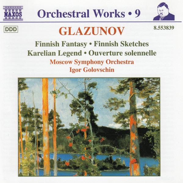 Glazunov / Igor Golovschin - Finnish Fantasy, Finnish Sketches