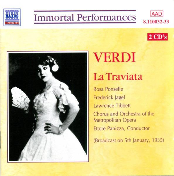 Verdi / Rosa Ponselle - La Traviata FREDERICK JAGEL