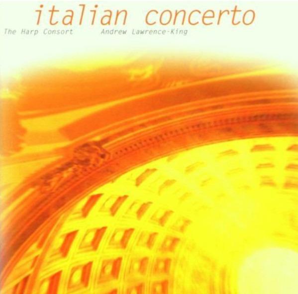 Harp Consort / Andrew Lawrence-King - Italian Concerto