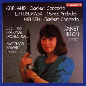 Hilton, Janet / Bamert - Copland / Lutoslawski & Nielsen