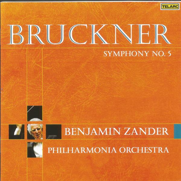 Zander, Benjamin / Philharmonia Orchestra - Bruckner - Symphony No. 5