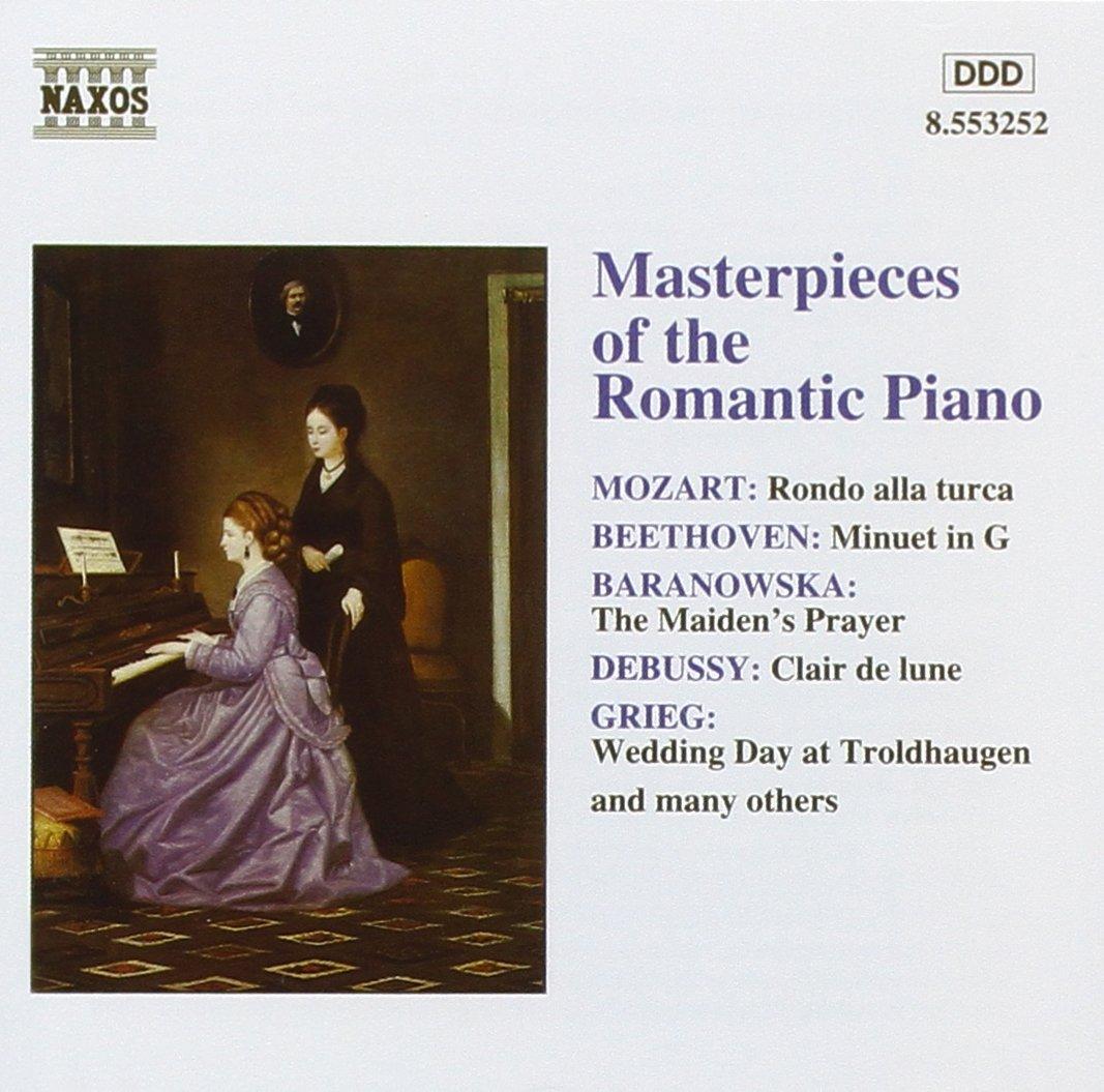 Mozart / van Beethoven / Bądarzewska-Baranowska - Masterpieces Of The Romantic Piano