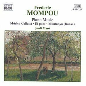 Mompou, Frederic / Masó - Piano Music Volume 4: Música Callada • El Pont • Muntanya (Dansa)