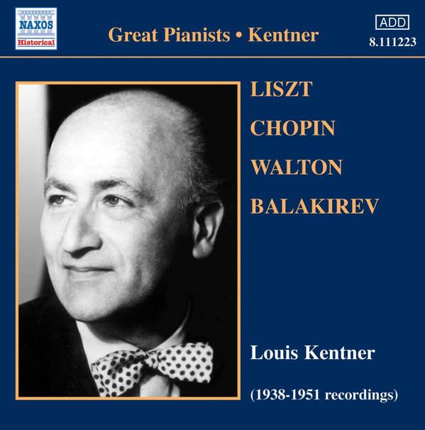 Kentner, Louis / Liszt - 1938-1951 Recordings