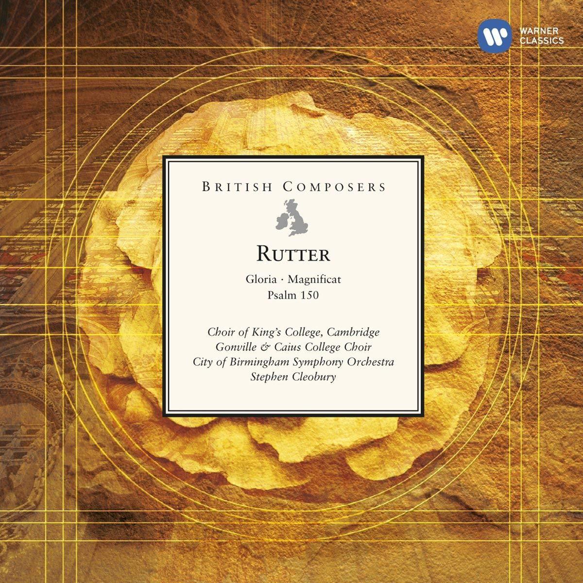 Rutter / Cleobury - Gloria, Magnificat, Psalm 150