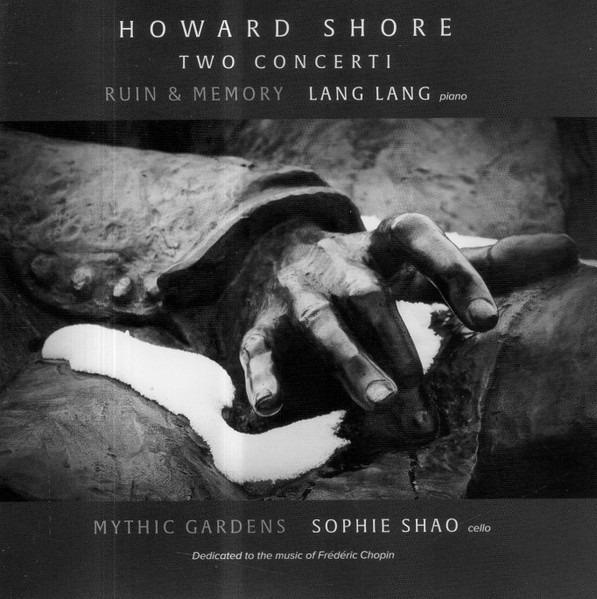 Howard Shore, Lang Lang, Sophie Shao - Two Concerti