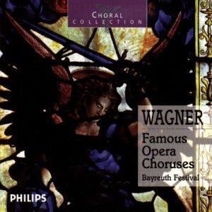 Wagner - Opera Choruses / Bayreuth Festival