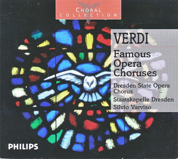 Verdi / Silvio Varviso - Famous Opera Choruses
