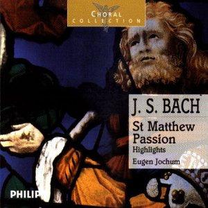 Bach / Jochum - St Matthew Passion