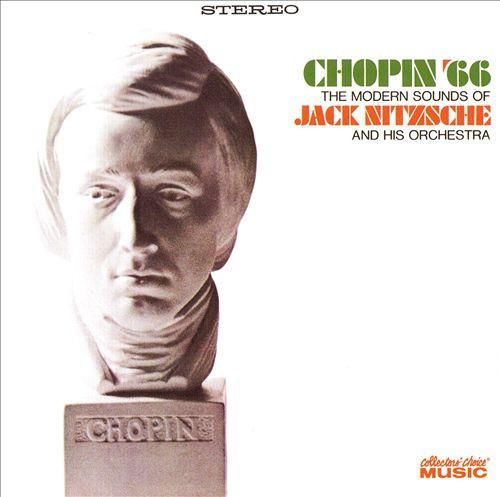 Nitzsche, Jack Orchestra - Chopin '66