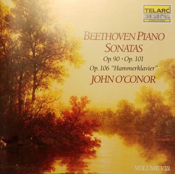 Beethoven - Piano Sonatas Volume VIII JOHN O'CONOR