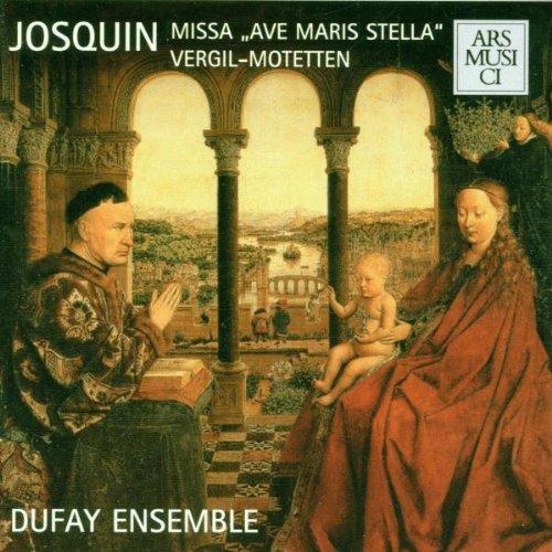 Josquin Desprez / Dufay Ensemble - Missa Ave Maris Stella / Virgil-Motetten
