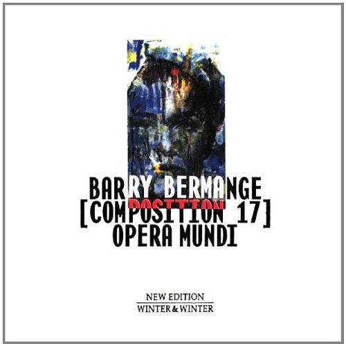 Bermange, Barry - Opera Mundi - Composition 17