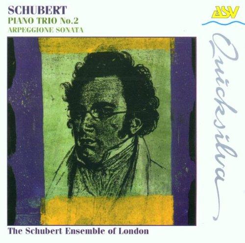 Schubert Ensemble of London - Schubert: Piano Trio No.2, Arpeggione Sonata