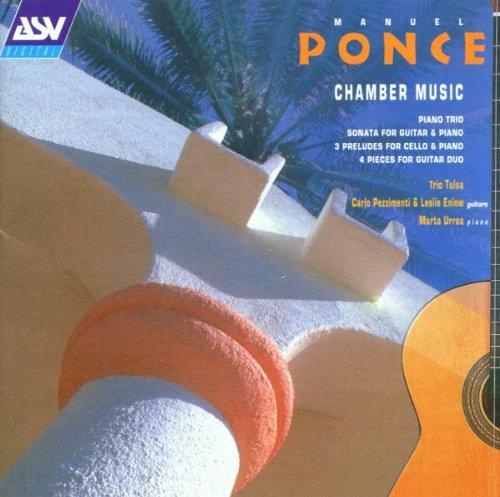Ponce, Manuel / Trio Tulsa - Chamber Music