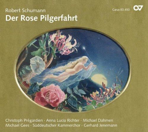Pregardien, Christoph / Schumann - Der Rose Pilgerfahrt Op.112