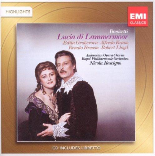Gruberova / Kraus / Bruson / Rescigno - Donizetti: Lucia di Lammermoor - Highlights