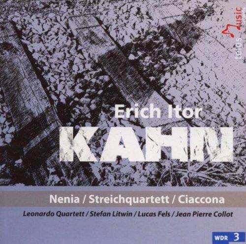 VA KAHN, ERICH ITOR / S.LITWIN - Nenia / Streichquartett / Ciaccona