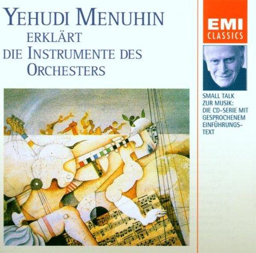 Menuhin, Yehudi - Erklärt Die Instrumente Des Orchesters