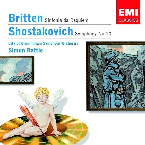 Britten / Shostakovich / Rattle - Symphony No.10 / Sinfonia da Requiem