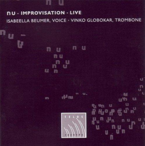 Beumer, Isabella - Nu Improvisation Live VINKO GLOBBOKAR