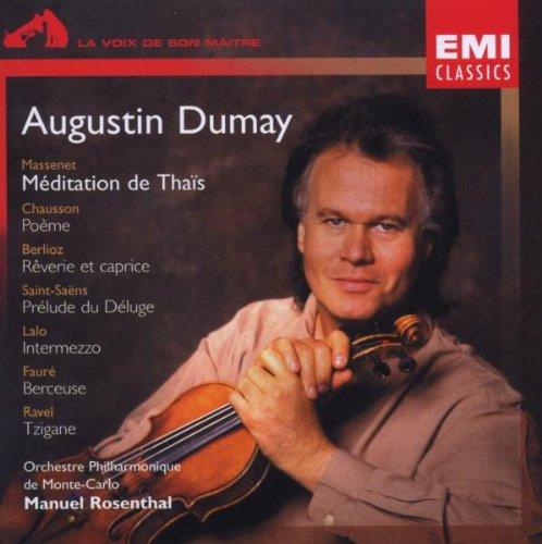 Dumay / Rosenthal / Chausson etc. - Poeme / Meditation De Thais etc.