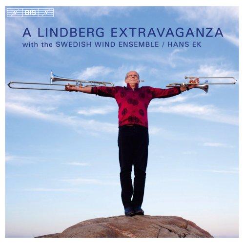 Lindberg, Christian / Hans Ek - A Lindberg Extravaganza