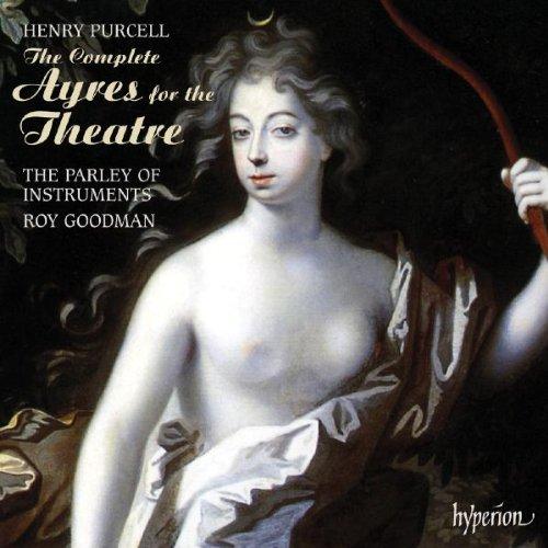 Purcell, Henry / Roy Goodman - Complete Ayres For Theatre / Parley Of Instruments