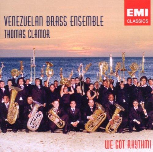 Clamor, Thomas - We Got Rhythm! w.Venezuelan Brass Ensemble