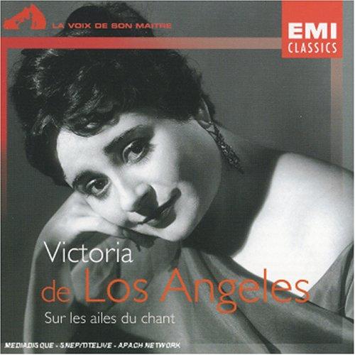 De Los Angeles, Victoria - Sur les Ailes du Chant