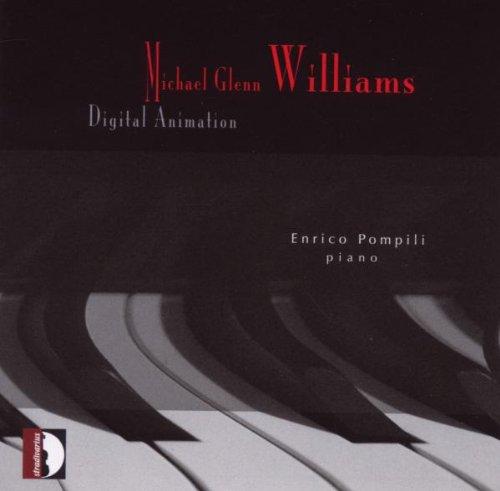 Williams, Michael Glenn / Pompili - Digital Animation