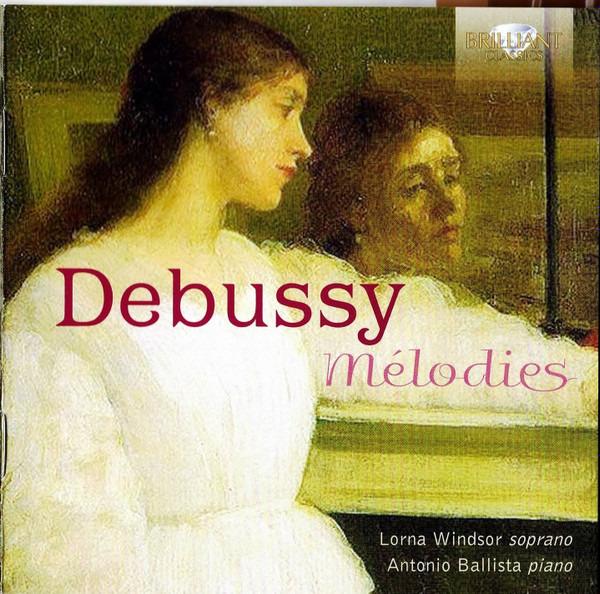 Debussy / Windsor / Ballista - Mélodies