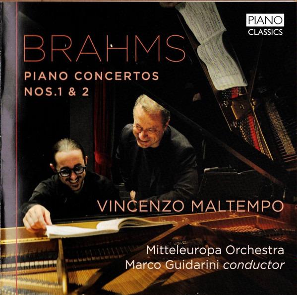 Brahms / Maltempo / Guidarini - Piano Concertos 1 & 2 MITTELEUROPA ORCH.