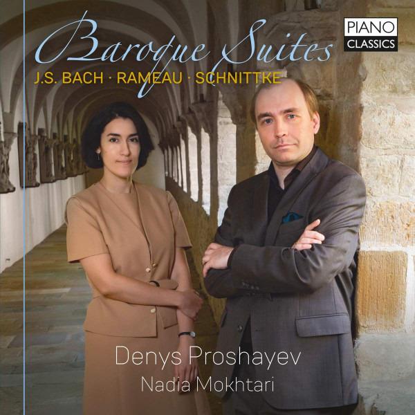 Bach / Rameau / Schnittke / Proshayev - Baroque Suites MOKHTARI